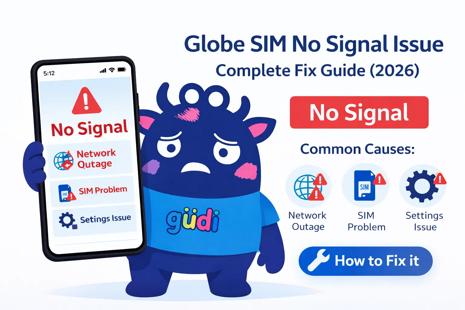 Globe SIM No Signal Issue Fix Guide